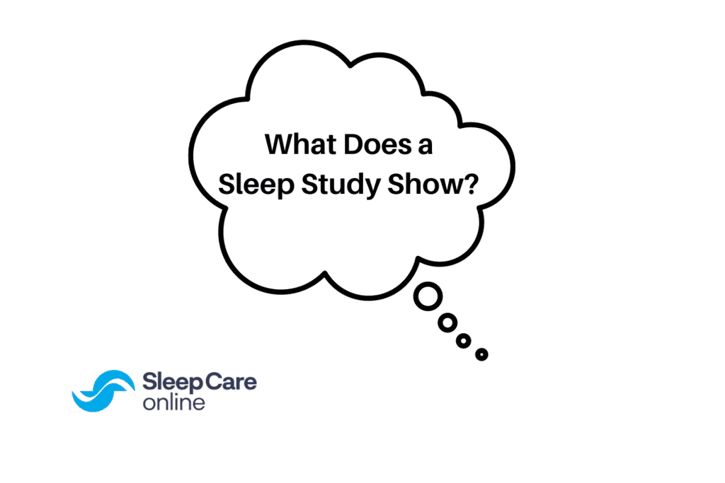 What Does A Sleep Study Show?