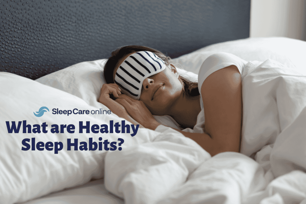 what are healthy sleep habits