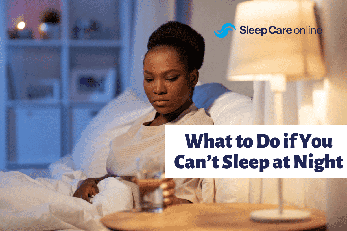what to do if you can't sleep at night